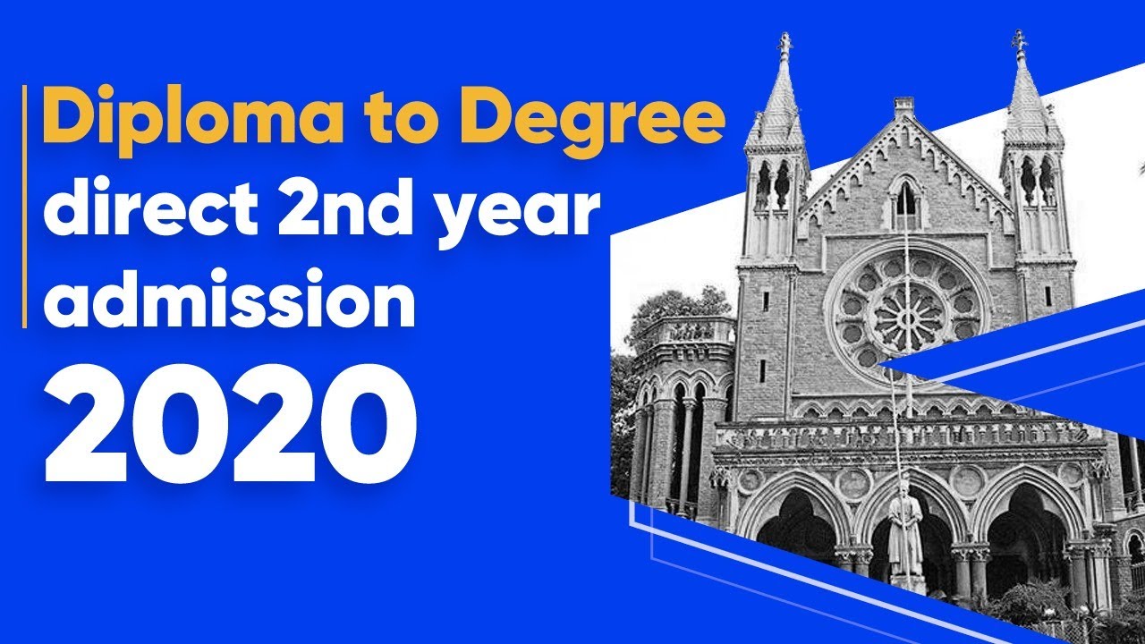 Diploma to degree direct 2nd year admission 2020
