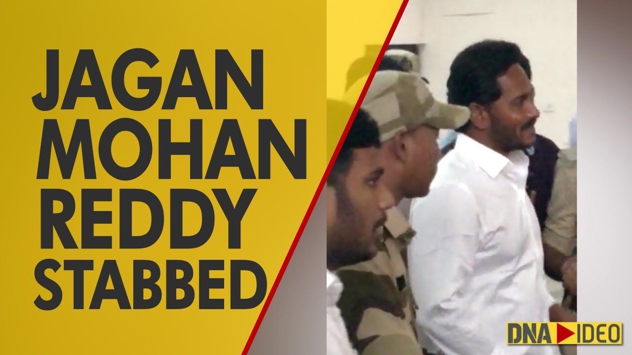 YSRCP chief Jagan Mohan Reddy stabbed by unidentified assailant at Visakhapatnam Airport