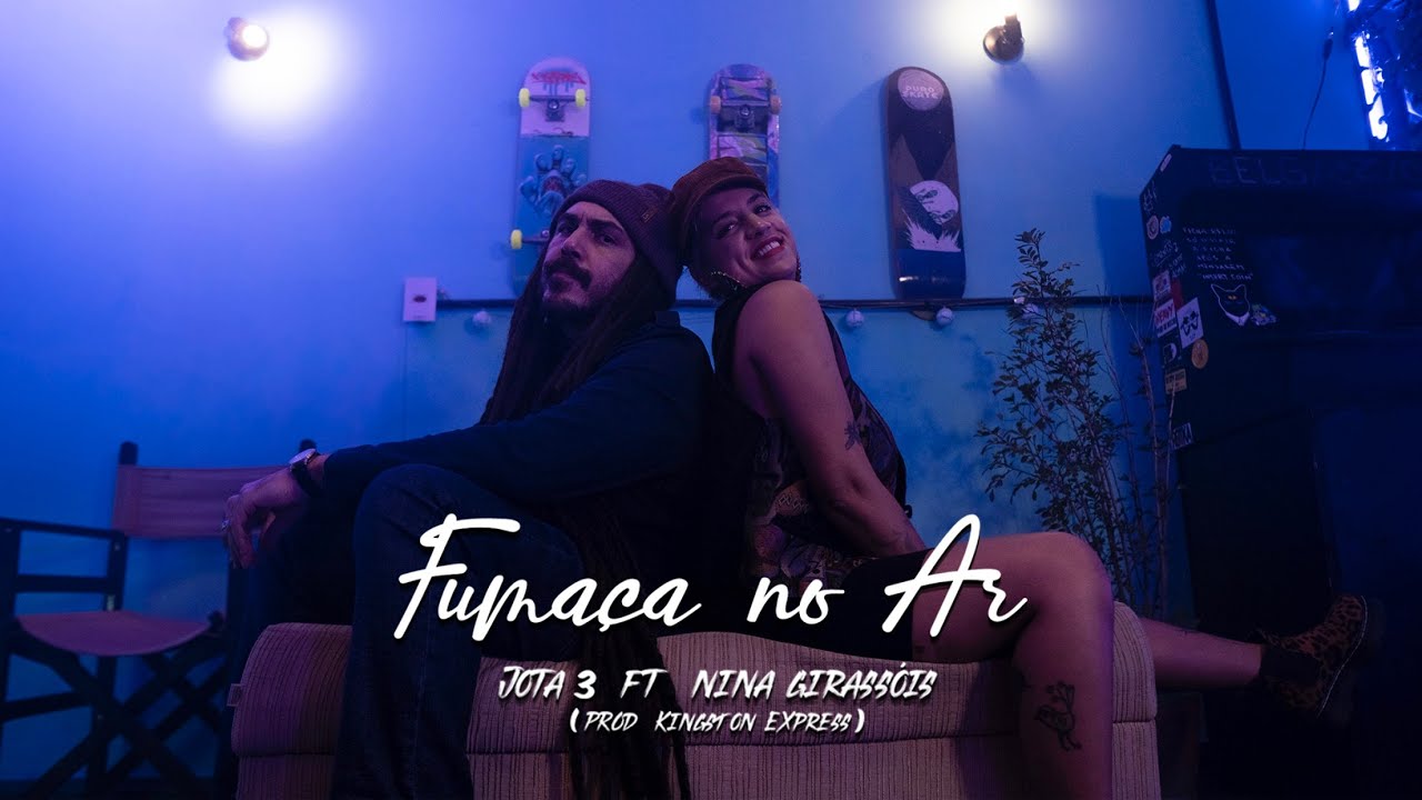 JOTA 3 - FUMA&Ccedil;A NO AR ft. NINA GIRASS&Oacute;IS  (Prod. Kingston Express)