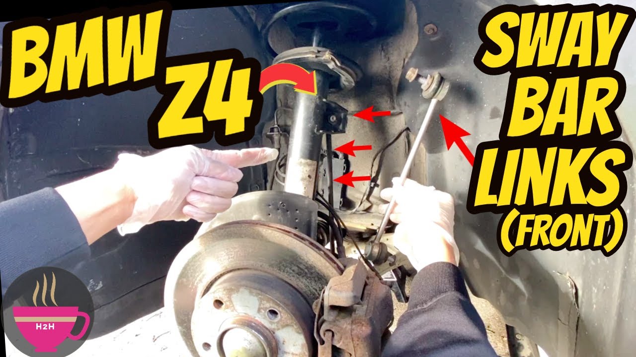 How to: Front Sway bar Link Replace 2005 BMW Z4