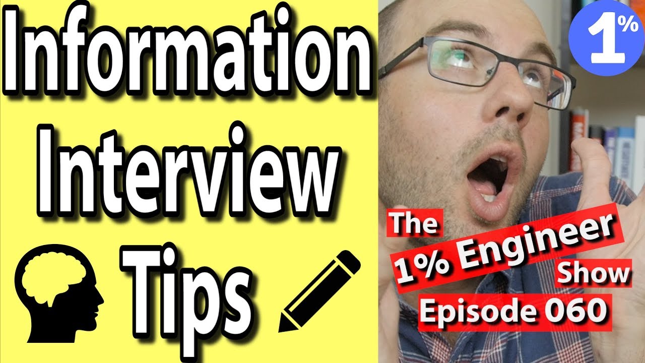 Informational Interview Tips Questions Examples for Engineers