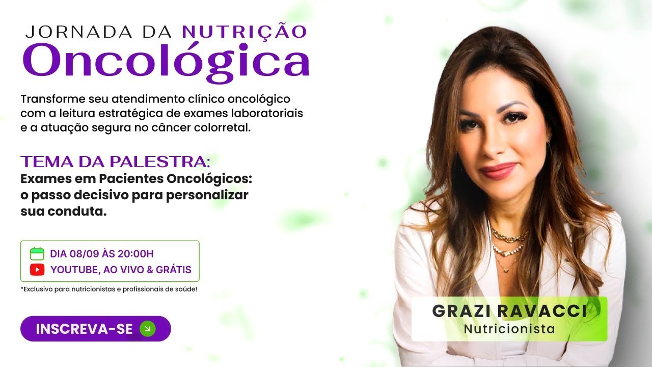 Aula 1 - Exames Laboratoriais no Paciente Oncológico |Grazi Ravacci | PratiEnsino