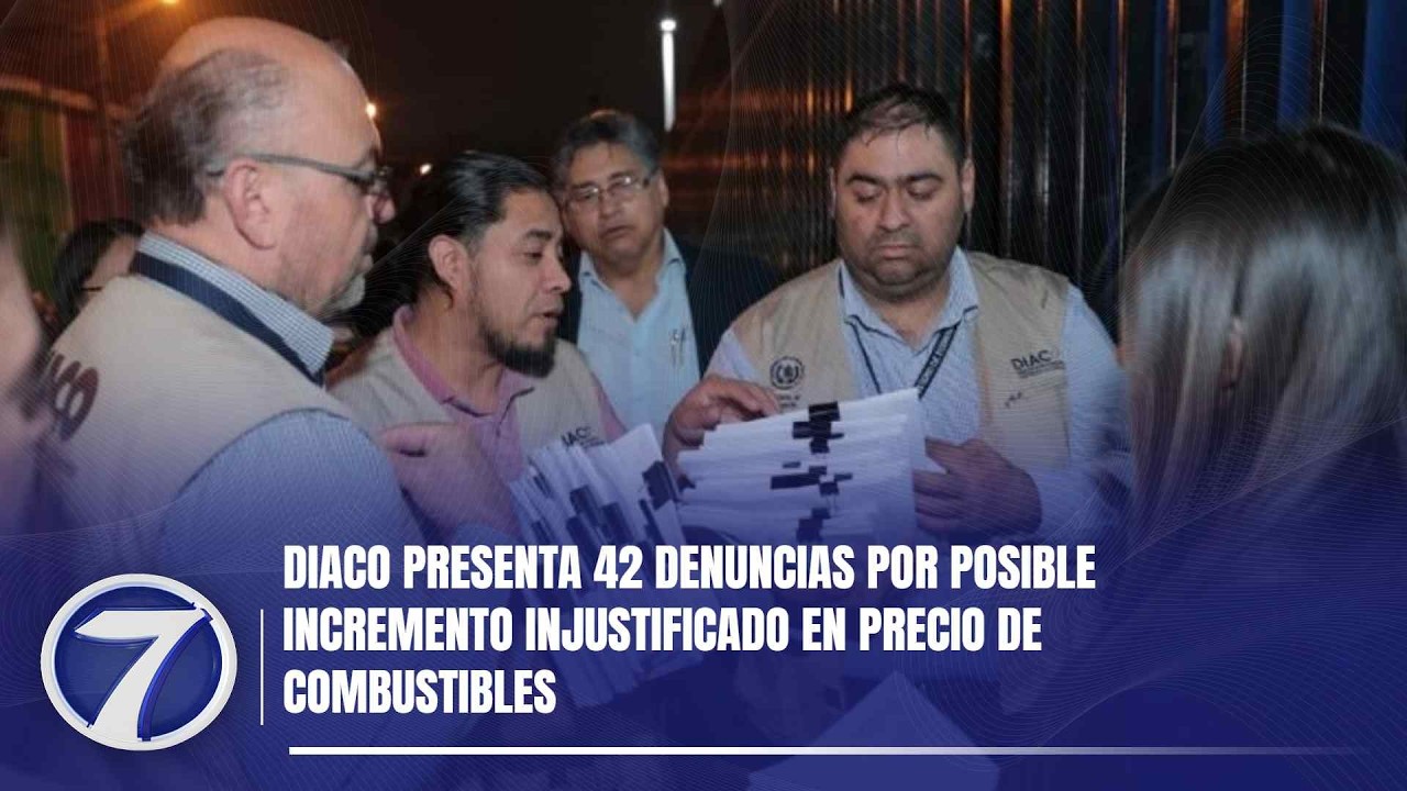DIACO presenta 42 denuncias por posible incremento injustificado en precio de combustibles