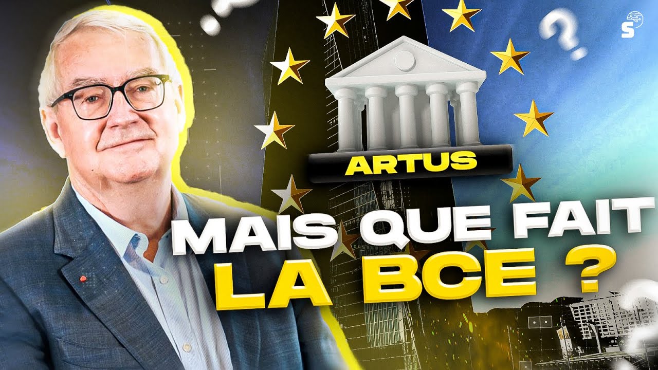 Artus : mais que fait la BCE ?