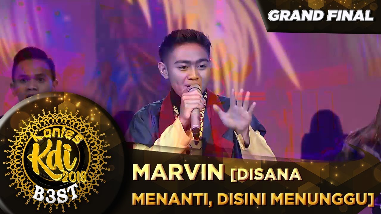 Terbaik! Marvin di FINAL KDI 2019 [DISANA MENANTI, DISINI MENUNGGU] - Grand Final KDI 2019 (18/10)