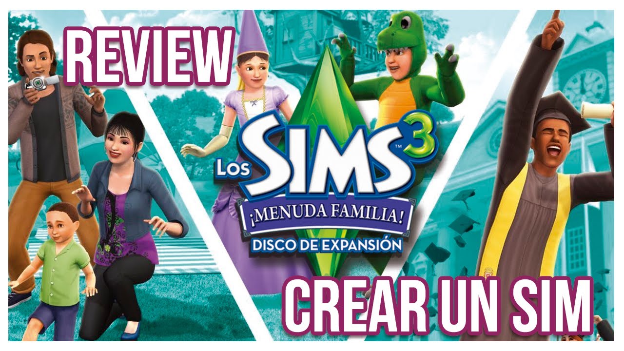 REVIEW ESPECIAL | LOS SIMS 3 ¡MENUDA FAMILIA! 💜 | CREAR UN SIM