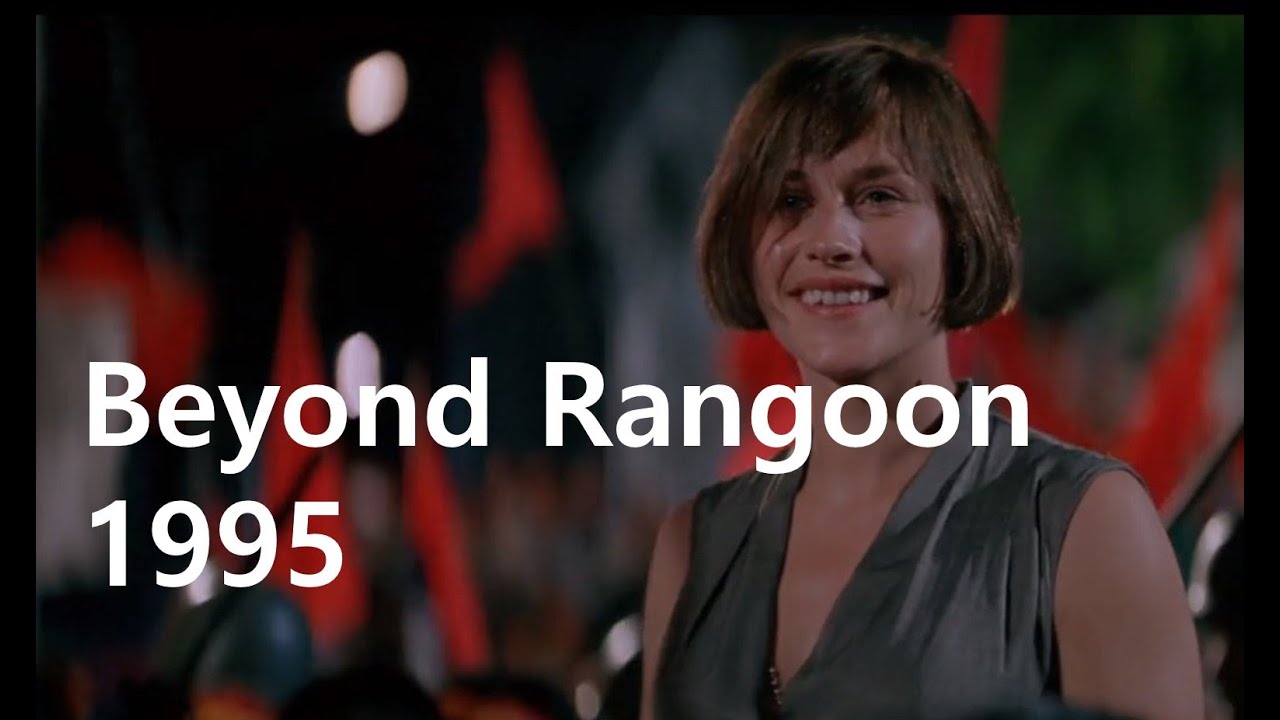 Beyond Rangoon (1995)