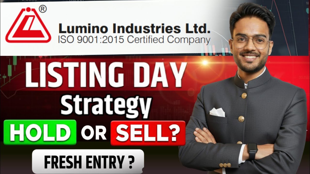 Lumino Industries IPO Listing Strategy | Lumino Industries IPO Hold or Sell ?