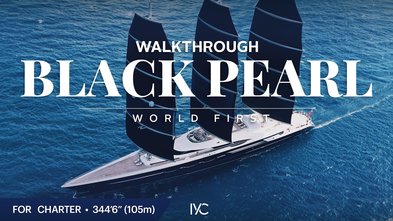 BLACK PEARL | The first ever walkthrough of the 345’ (105m) sailing yacht | For charter with IYC