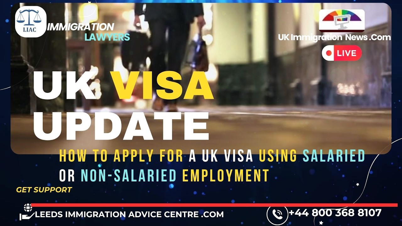 How to Apply for a UK Visa Using Non-Salaried and Salaried  Employment