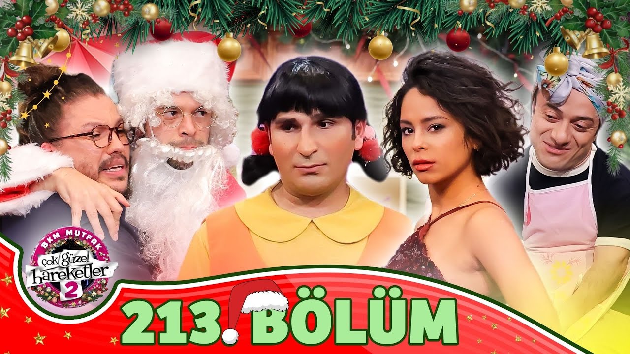Çok Güzel Hareketler 2 - 213. Bölüm