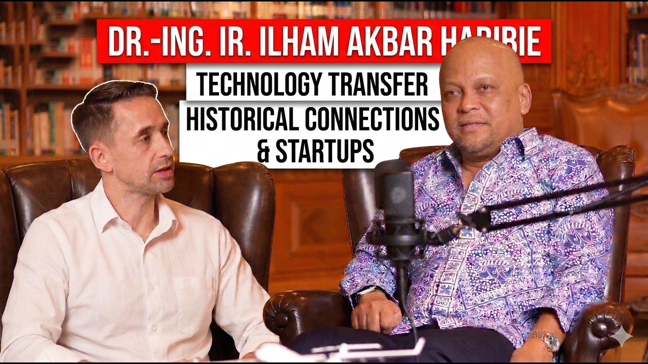 Technology Transfer & Historical Connections & Startups / Guest: Dr.-Ing. Ir. Ilham Akbar Habibie