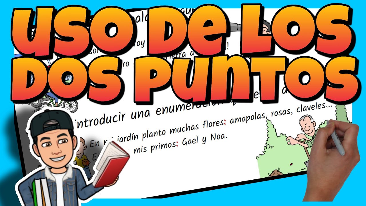 ✍ Cuando SE UTILIZAN los DOS PUNTOS | Ortografía