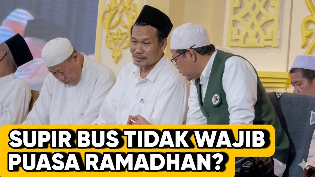 GUS BAHA JAWAB PERTANYAAN SOPIR BUS SOAL KETENTUAN PUASA RAMADHAN NYA