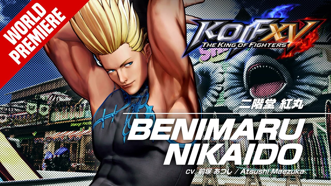 KOF XV｜BENIMARU NIKAIDO｜Trailer #3 【TEAM HERO】