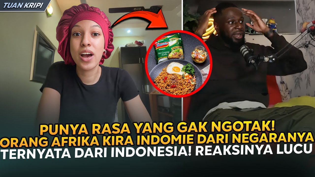 Dikira Indomie Dari Afrika! Reaksi Lucu Orang Afrika Ketika Tahu Indomie Ternyata Dari Indonesia