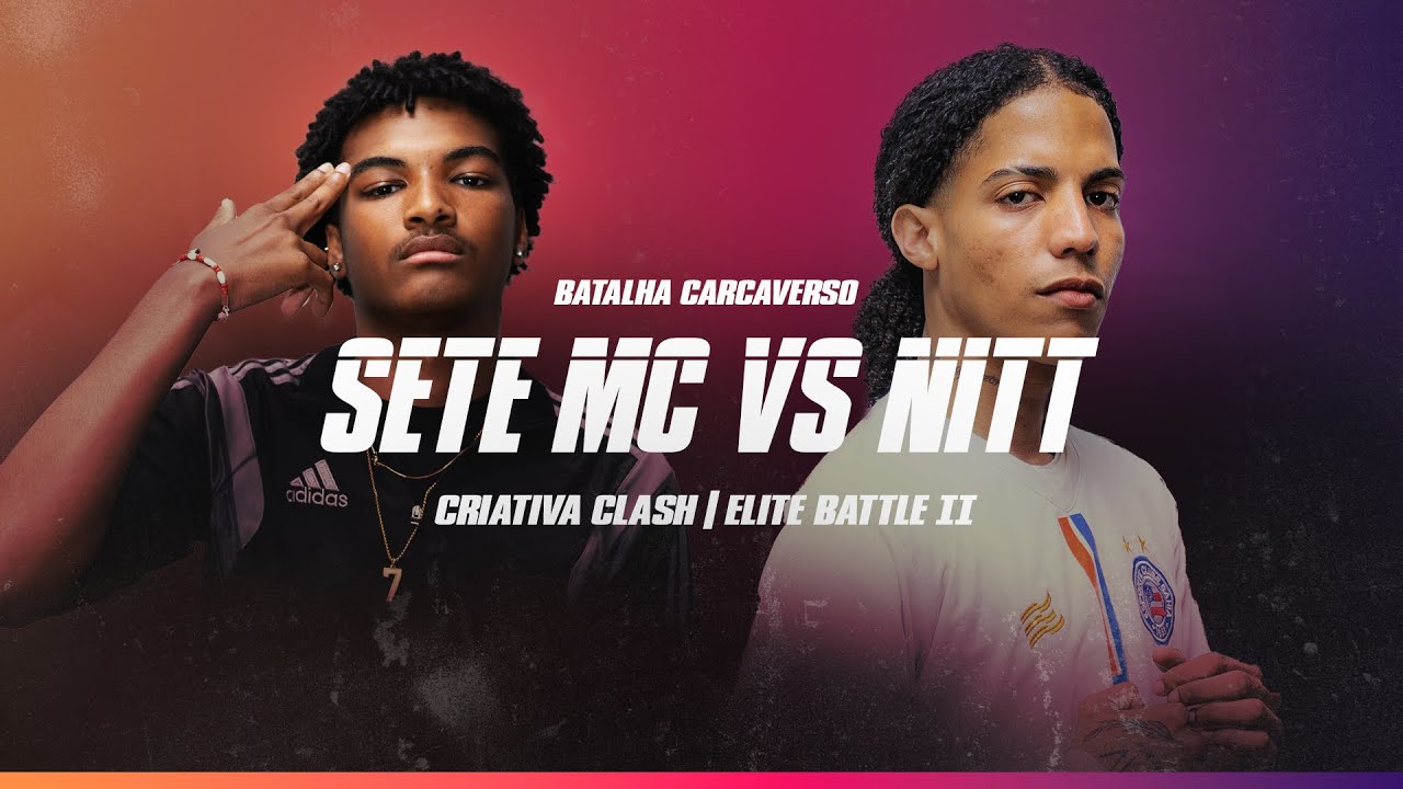 Batalha Carcaverso | Criativa Clash ✣ Elite Battle II ✣ | Sete MC 🆚 Nitt