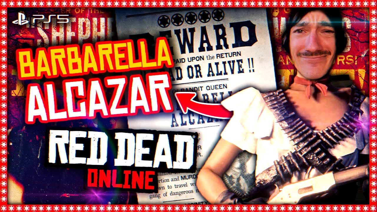 ⭐️ Barbarella Alcazar (5 &eacute;toiles - Seul) | Chasseur de Primes | RED DEAD ONLINE
