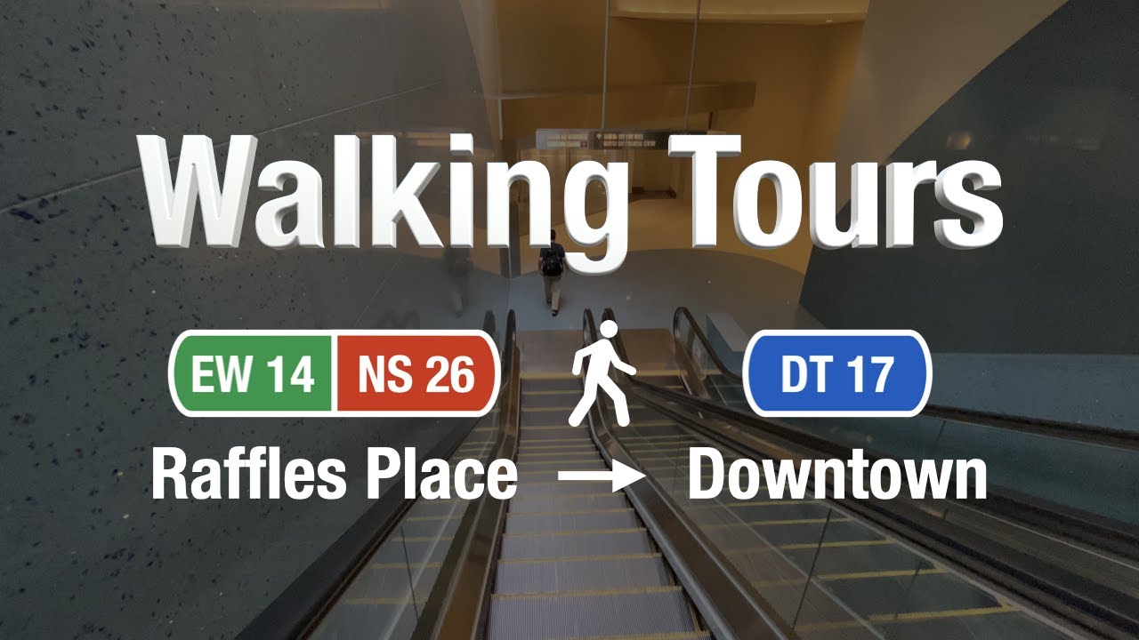 Raffles Place MRT → Downtown MRT Transfer Review | Walking Tours Ep 8
