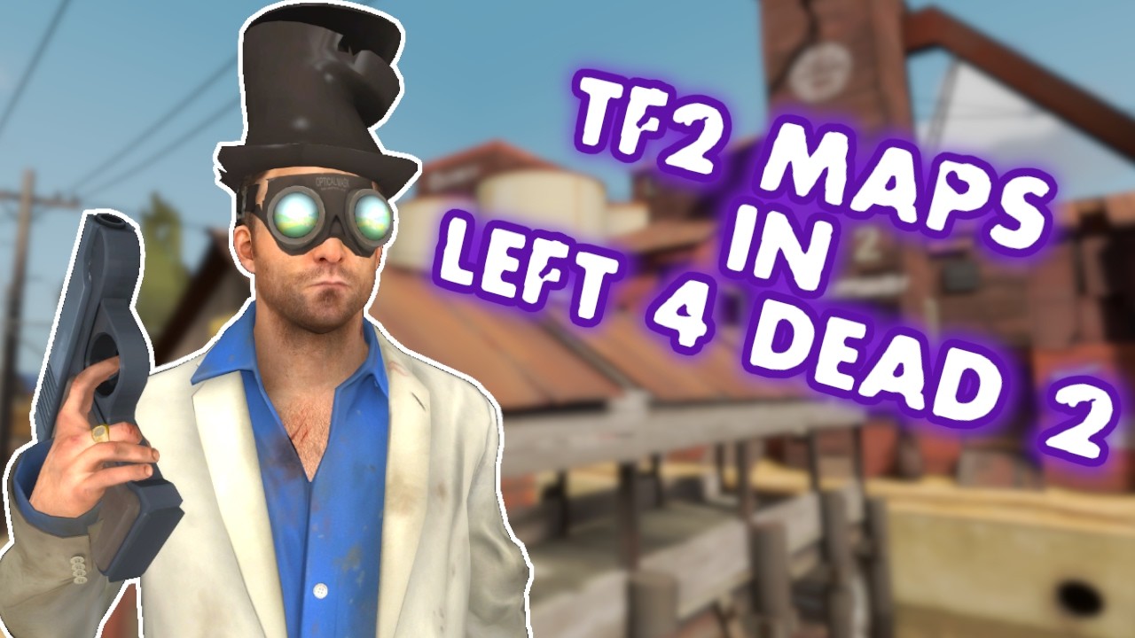 Исследование странных карт TF2 в Left 4 Dead 2