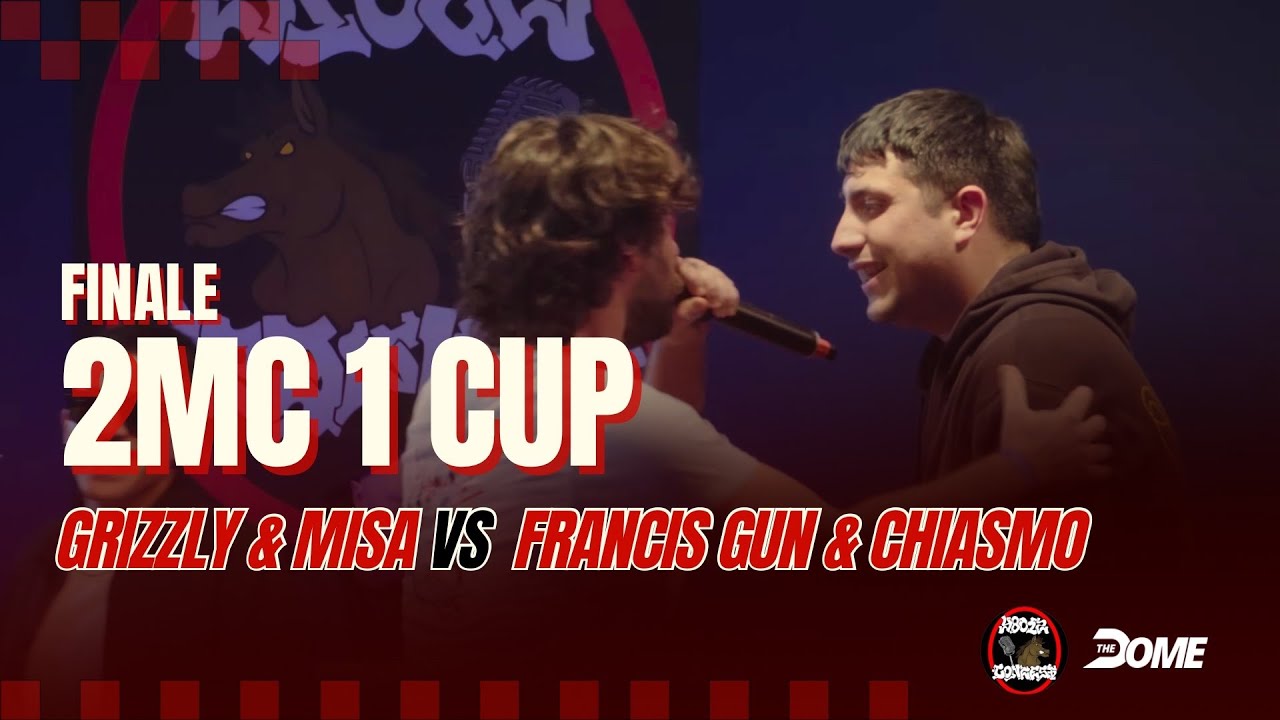 GRIZZLY & MISA vs CHIASMO & FRANCIS GUN - FINALE - 2 MC 1 CUP - Rap Battle