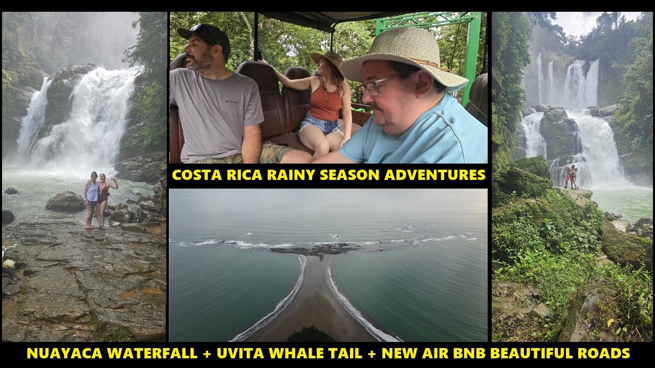 Costa Rica NUAYACA WATERFALL4X4 RAINY SEASON + Uvita Whale Tail, Dominical Beach & New AIR BNB!Day10