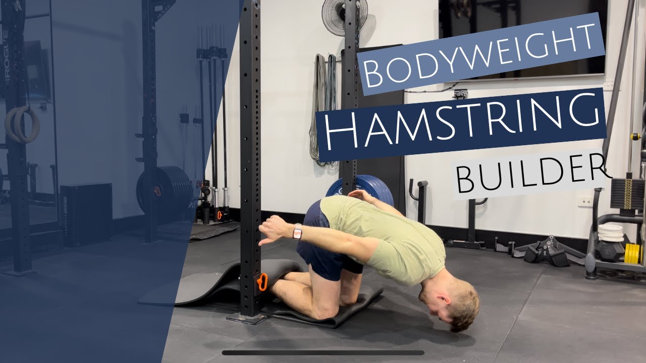 BODYWEIGHT HAMSTRING BUILDER - Harop Curl