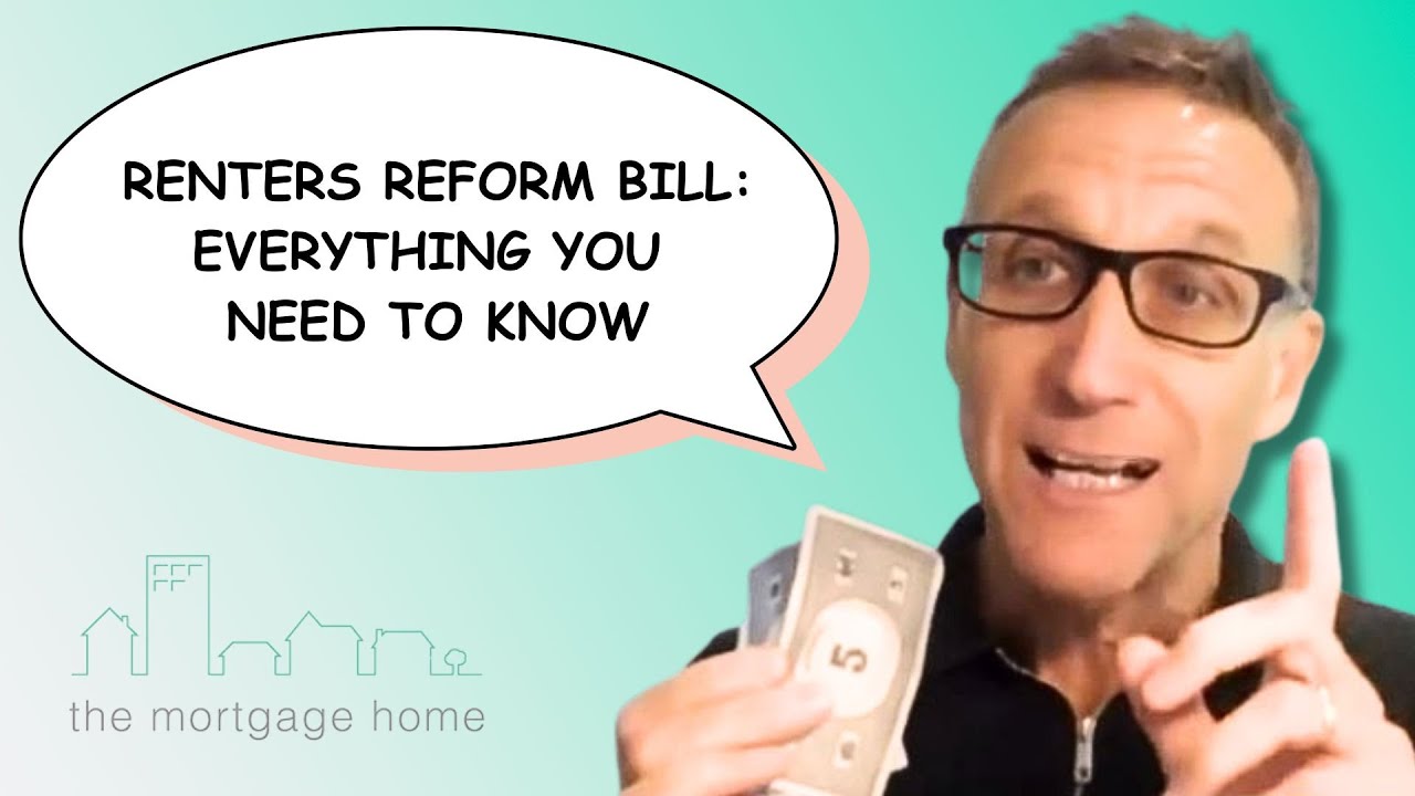 Renters Reform Bill  - Everything You Need To Know!
