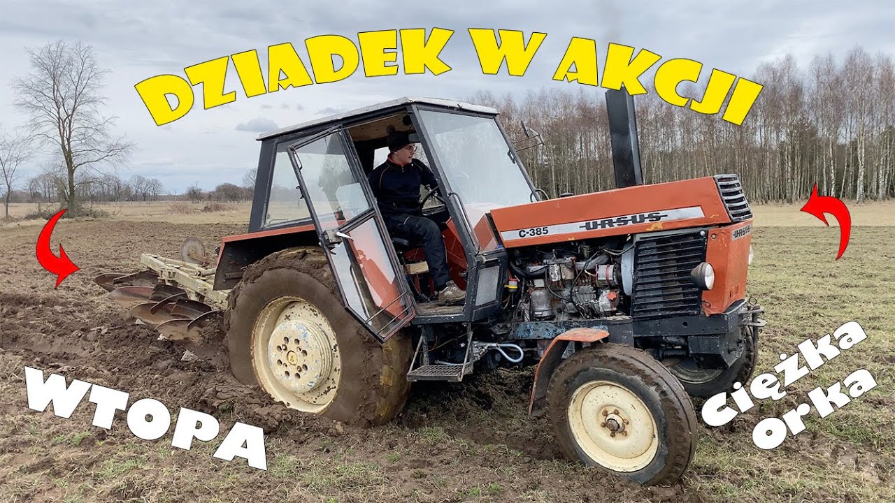 ‼️Wtopa‼️ | Dziadek w Akcji | Ciężka Orka | Ursus c-385 | Pług 4 skibowy