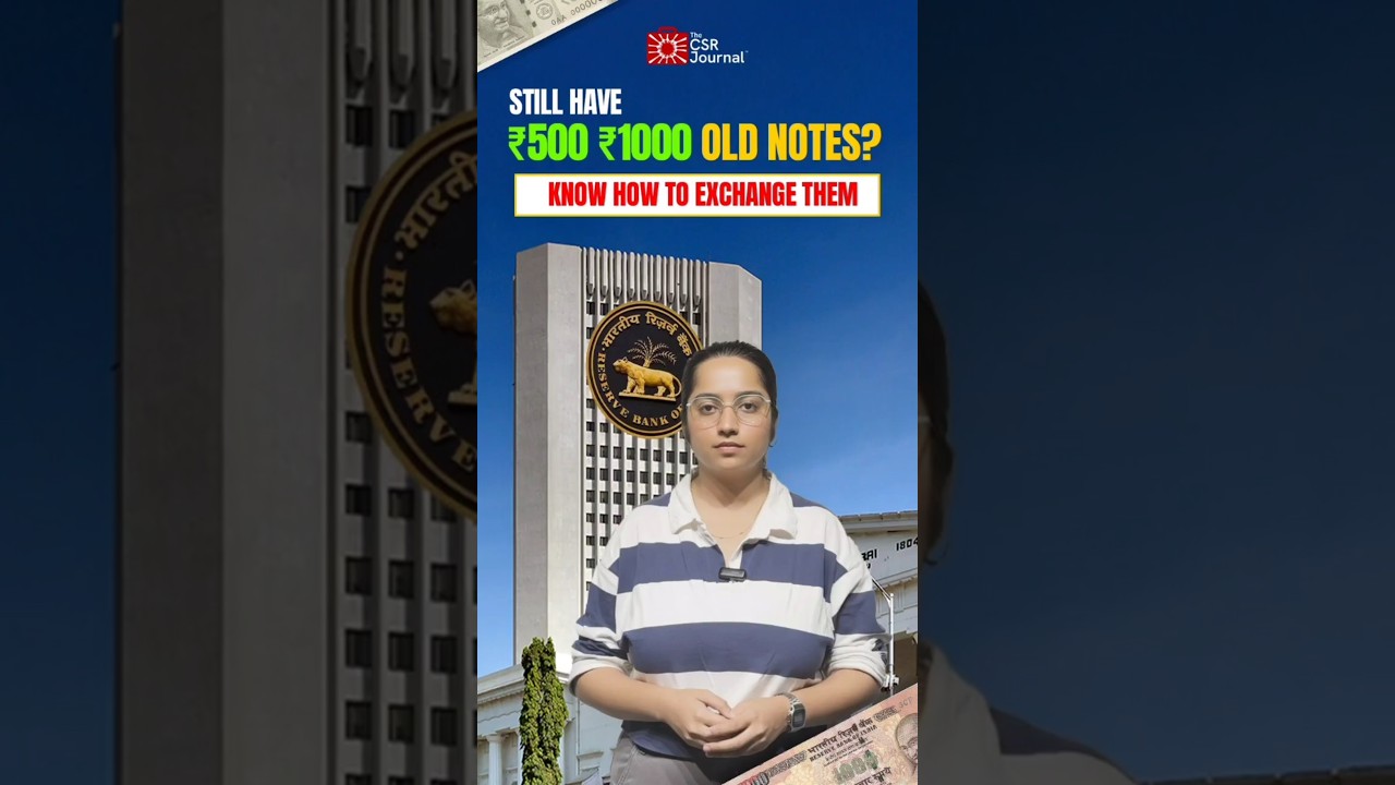 LAST CHANCE! RBI Opens Final Window to Exchange Old ₹500 & ₹1,000 Notes