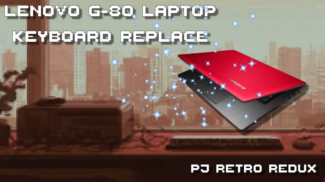Lenovo G-80 Keyboard Replace