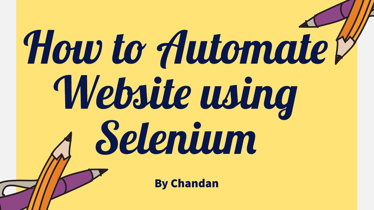 How to Automate Website using Selenium Webdriver | Learn Automation with Chandan