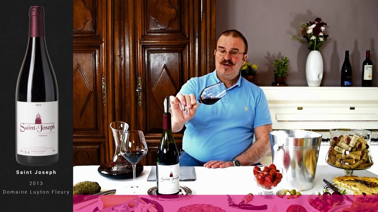 Saint Joseph 2013 Vin du Domaine Luyton Fleury  Dégustation par le Sommelier Arnaud Chambost