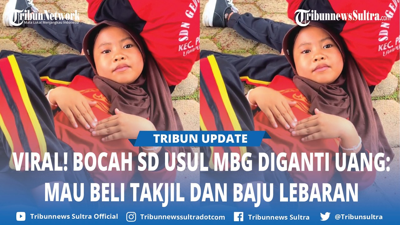 Viral Siswa SD Minta MBG Diganti Uang Rp15 Ribu Saat Puasa Mau Beli Takjil dan Baju Lebaran