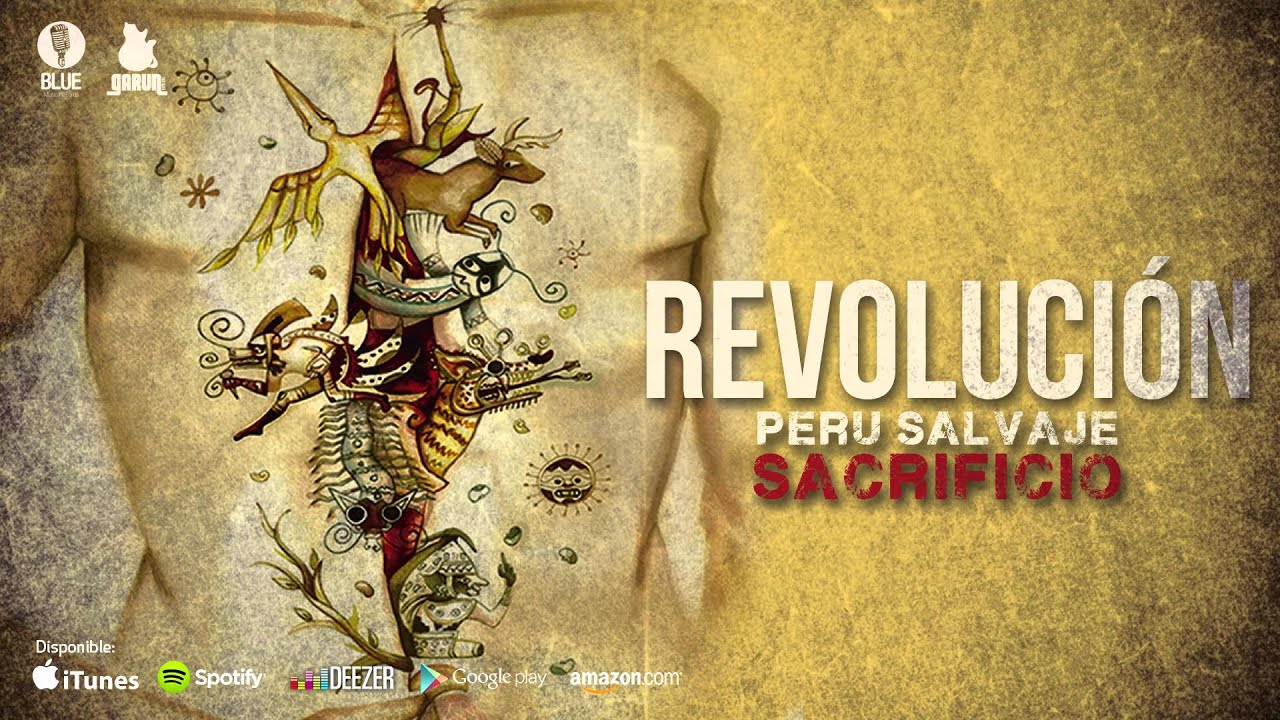 Perú Salvaje - Revolución (Audio)