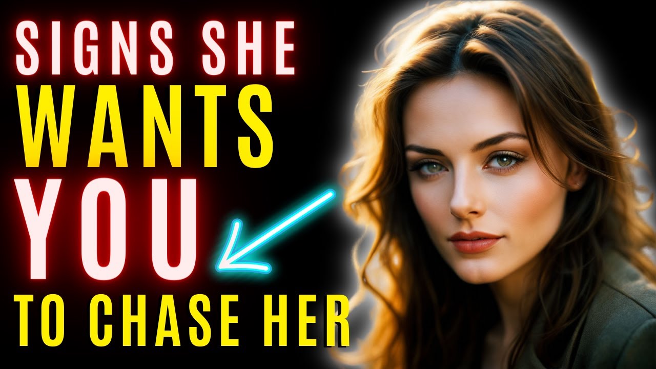 Does She Want To Be Chased? 17 Signs A Girl Likes You And Wants You To Chase Her! ULTIMATE BLUEPRINT