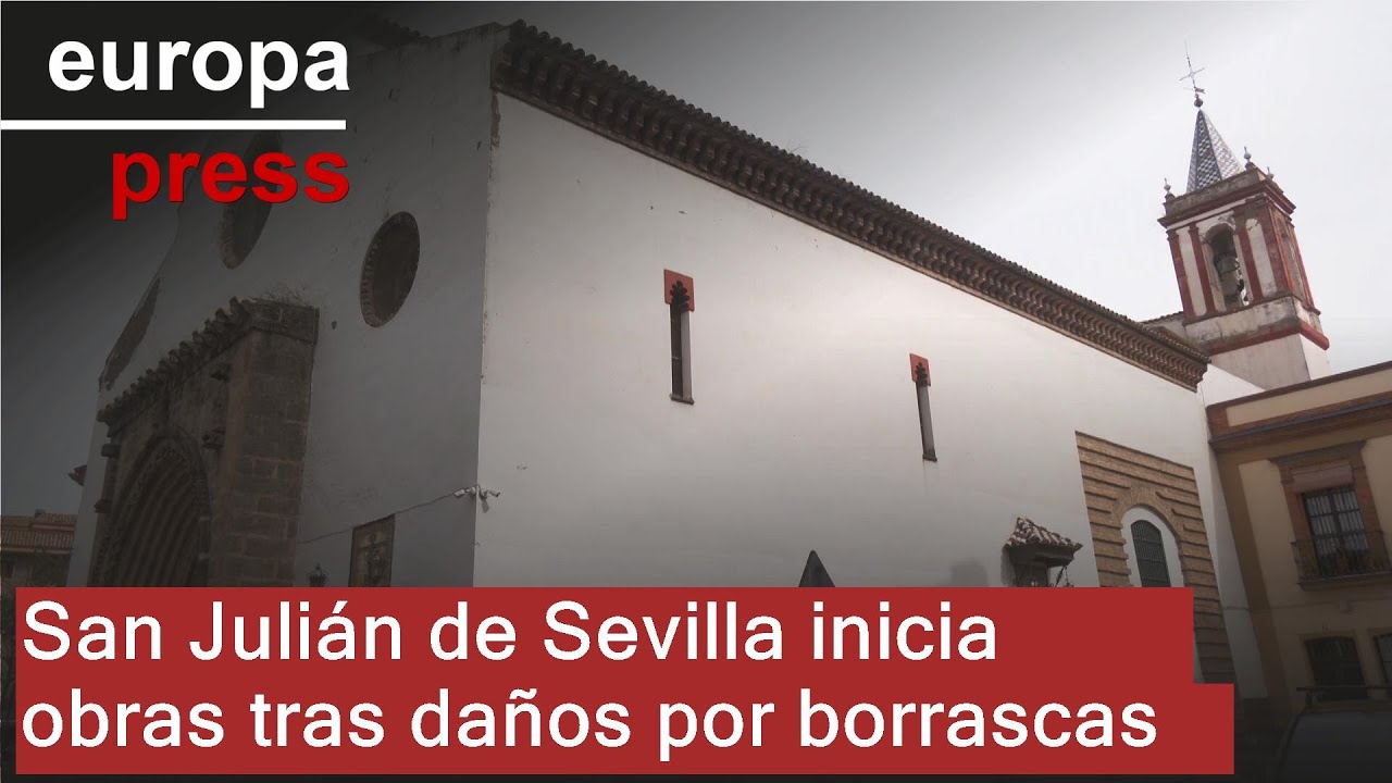 Las obras en una iglesia de Sevilla durarán unos ocho meses y se descartan daños estructurales