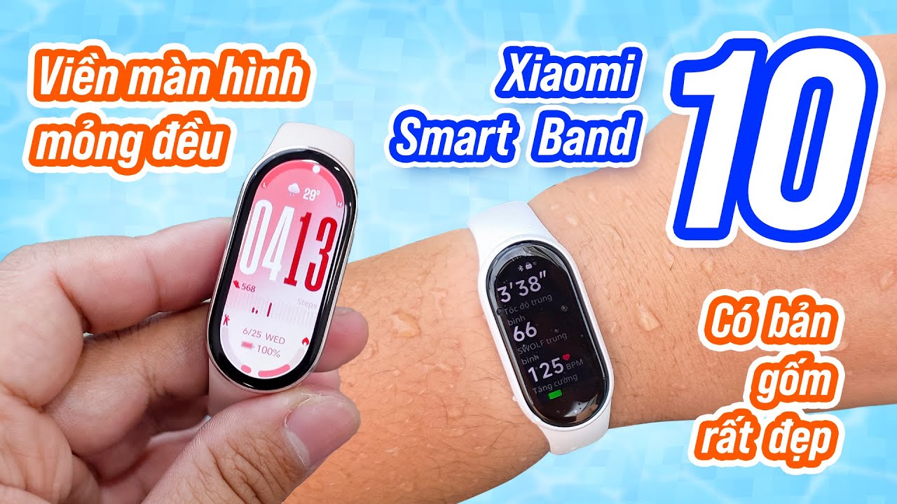 Trải nghiệm Xiaomi Smart Band 10: viền mỏng đều, màn 60Hz, có bản gốm, vẫn rẻ