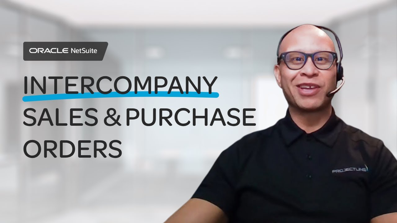 Демонстрация процесса NetSuite Intercompany SO/PO | Автоматизация дочерних транзакций