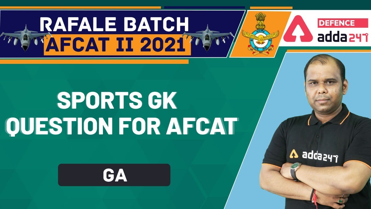 AFCAT 2 2021 | General Awareness | Sports GK Question