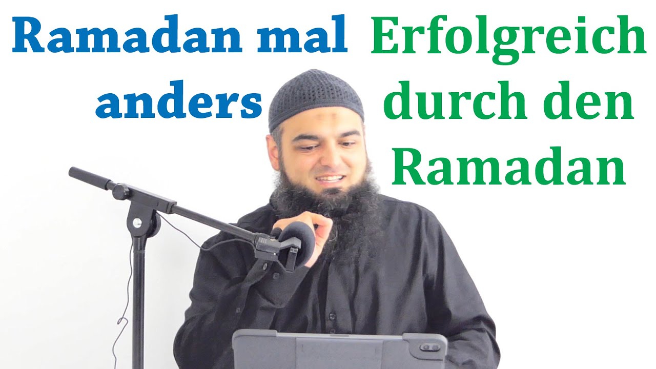 So Ramadan erfolgreich nutzen┇ Ramadan Plan Trainingslager für das Körper, Herz & Seele