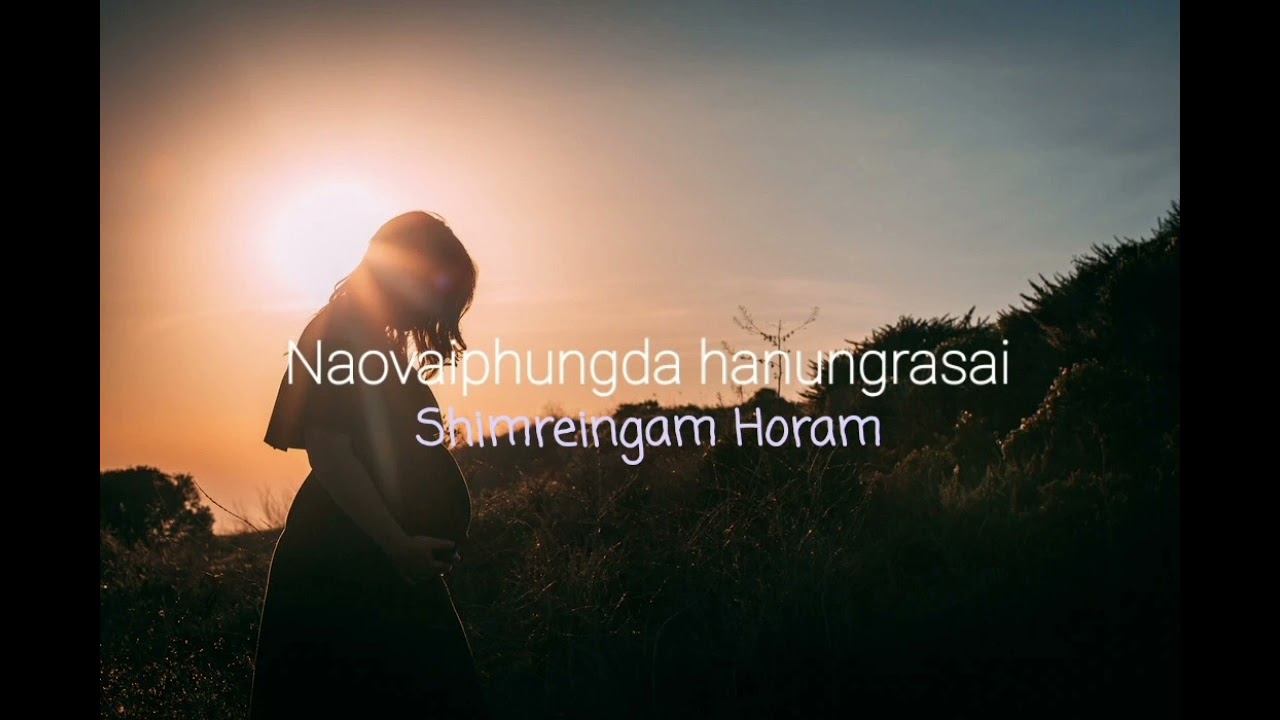Naovaiphungda Hanungrasai | Shimreingam Horam (Bechaowui vol.i)