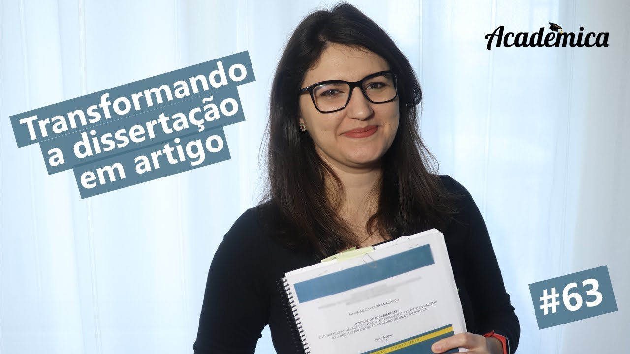 Transformando a dissertação de mestrado em artigo - Pesquisa na Prática 63