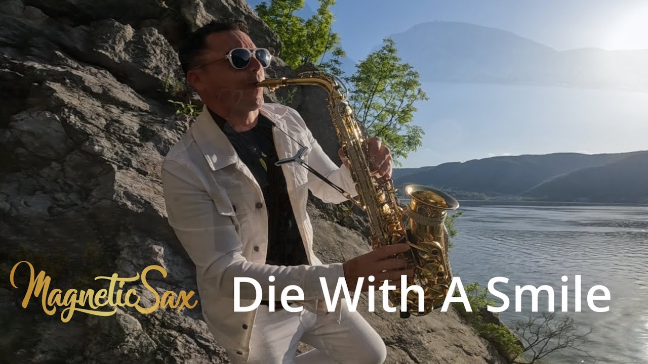 Lady Gaga & Bruno Mars – Die With a Smile | Saxophone Cover by Magnetic Sax