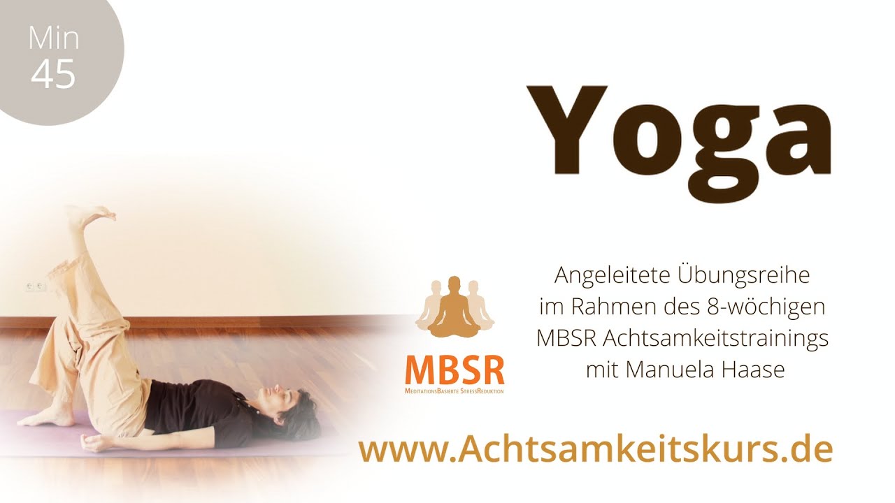 Woche 3 - Yoga 45 Min  |  MBSR Achtsamkeitstraining