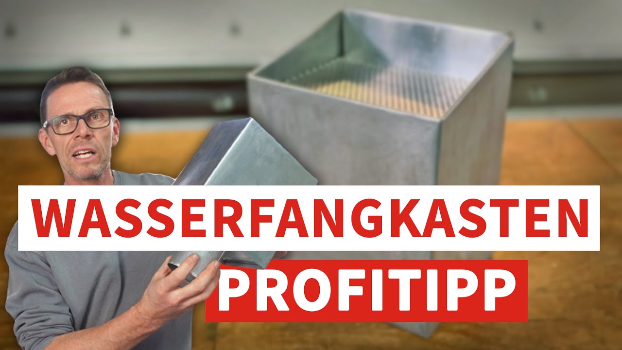 Einen Wasserfangkasten aus Titanzink selber herstellen