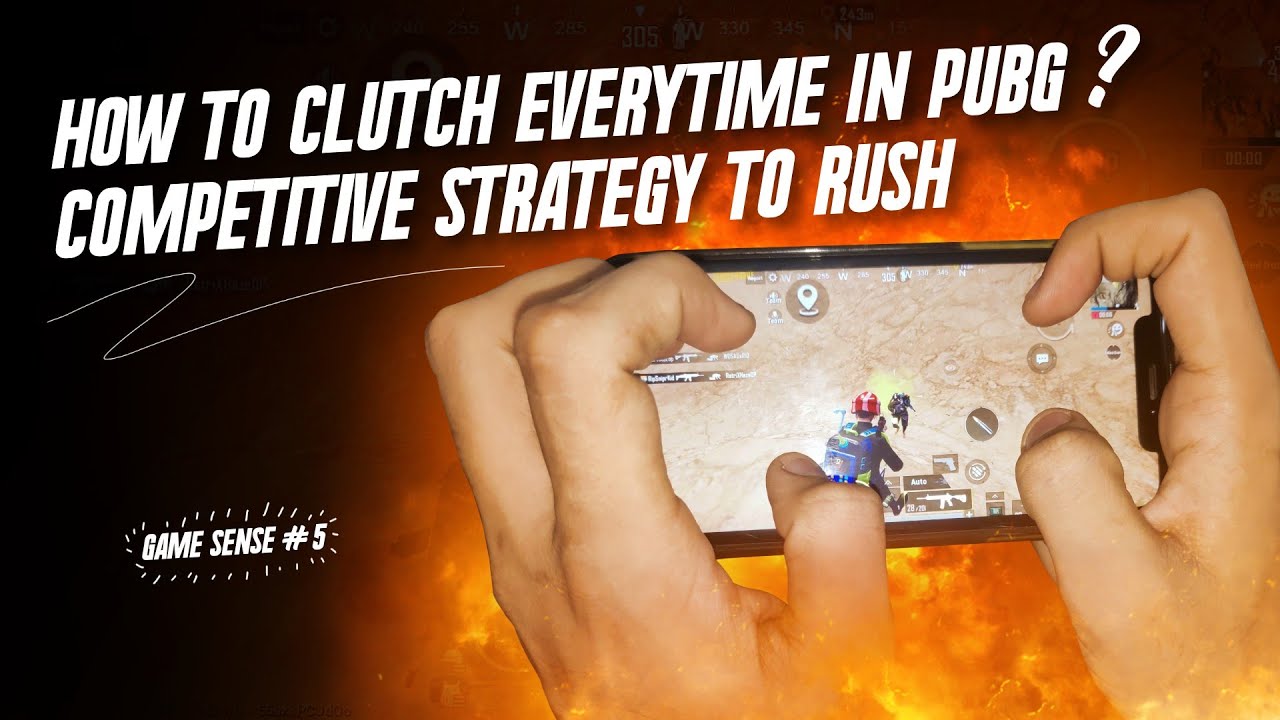 (Part 5) How To Clutch Everytime In PUBG Mobile | Game Sense, Competitive Example | The Gamer Ajay