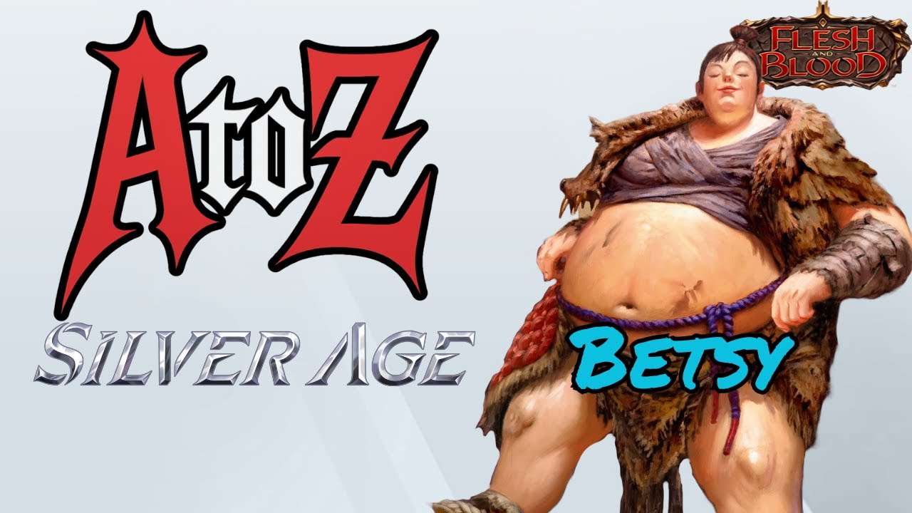 Betsy | Silver Age | Super Slam | Flesh and Blood TCG