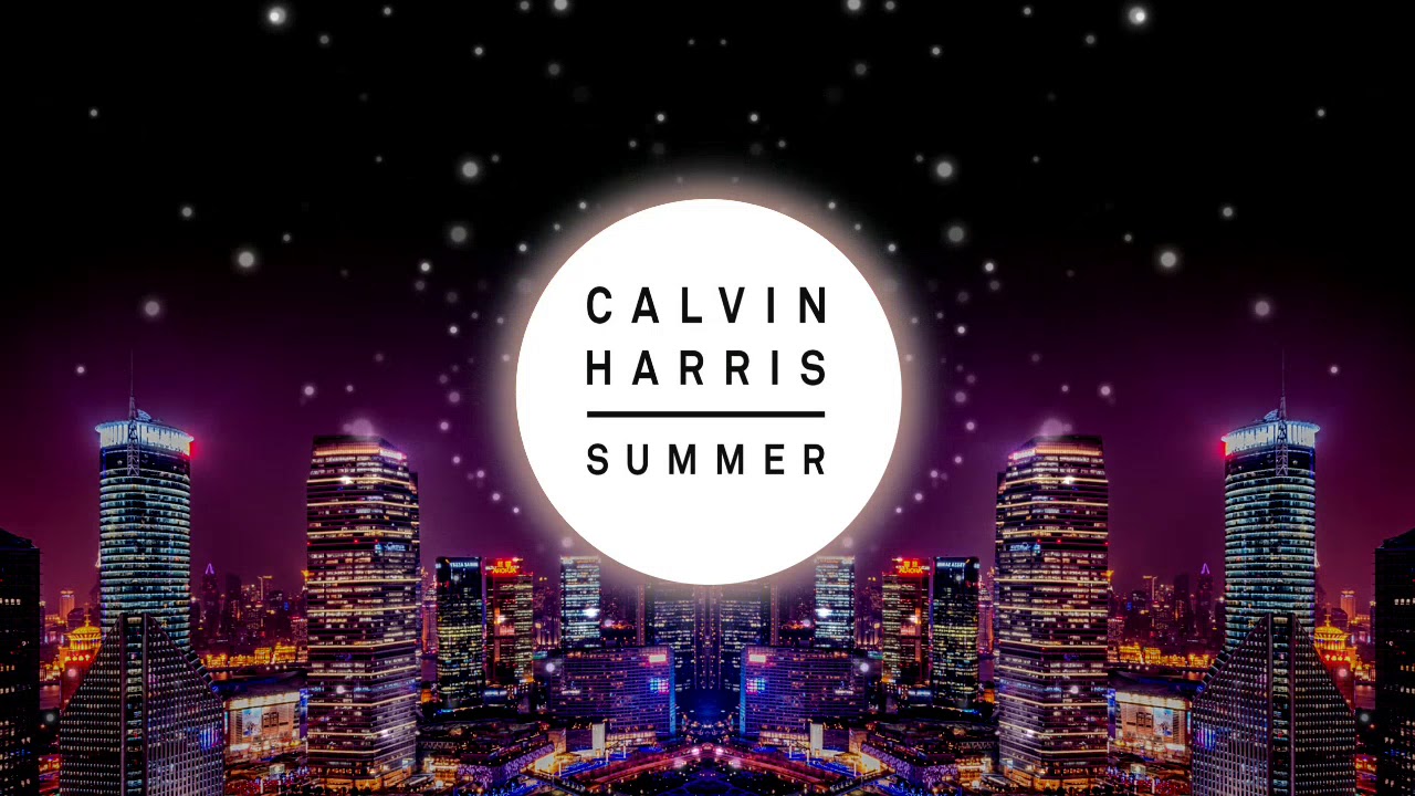 Calvin Harris - Summer [slowed + reverb]