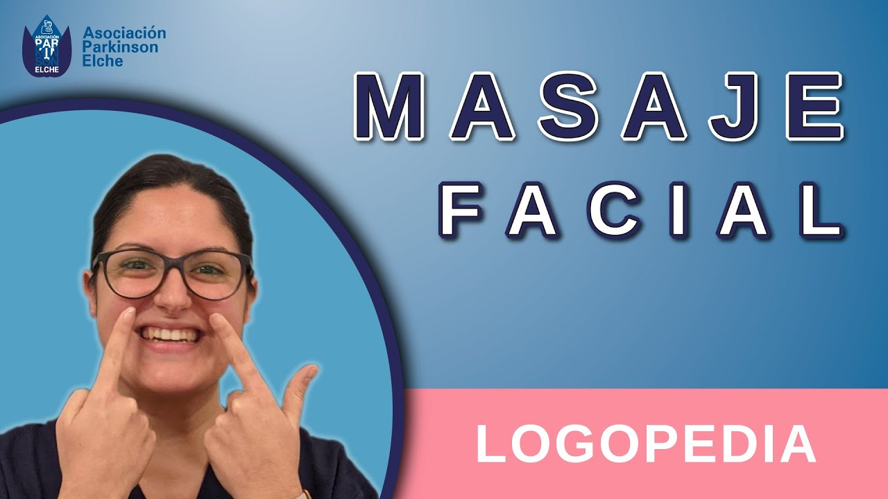 Masaje Facial | Logopedia